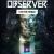 Jeu vidéo Observer: System Redux sur PlayStation 4